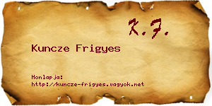 Kuncze Frigyes névjegykártya
